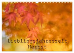 Lieblingsfarbe Herbst (Wandkalender 2024 DIN A3 quer), CALVENDO Monatskalender