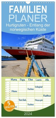 Familienplaner 2024 - Hurtigruten - Entlang der norwegischen Küste mit 5 Spalten (Wandkalender, 21 x 45 cm) CALVENDO