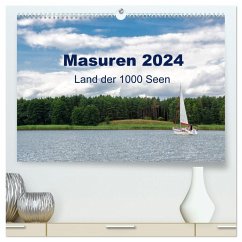 Masuren 2024 - Land der 1000 Seen (hochwertiger Premium Wandkalender 2024 DIN A2 quer), Kunstdruck in Hochglanz - Nowak, Oliver