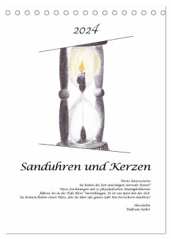 Sanduhren und Kerzen (Tischkalender 2024 DIN A5 hoch), CALVENDO Monatskalender