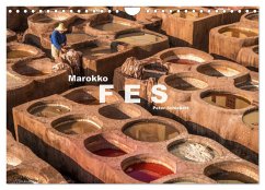 Marokko - Fes (Wandkalender 2024 DIN A4 quer), CALVENDO Monatskalender