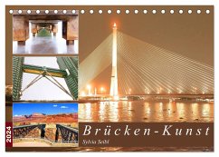 Brücken - Kunst (Tischkalender 2024 DIN A5 quer), CALVENDO Monatskalender