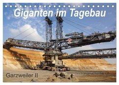 Giganten im Tagebau Garzweiler II (Tischkalender 2024 DIN A5 quer), CALVENDO Monatskalender - Tchinitchian, Daniela