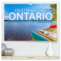 Facettenreiches Ontario (hochwertiger Premium Wandkalender 2024 DIN A2 quer), Kunstdruck in Hochglanz - Wagner, Hanna