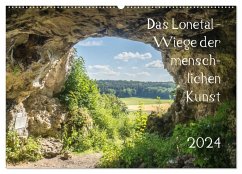 Das Lonetal - Wiege der menschlichen Kunst (Wandkalender 2024 DIN A2 quer), CALVENDO Monatskalender - Rohwer, Klaus