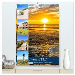 INSEL SYLT, Berauschende Natürlichkeit (hochwertiger Premium Wandkalender 2024 DIN A2 hoch), Kunstdruck in Hochglanz