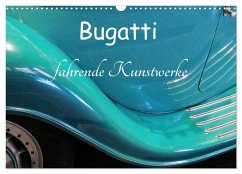 Bugatti - fahrende Kunstwerke (Wandkalender 2024 DIN A3 quer), CALVENDO Monatskalender
