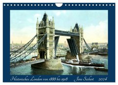 Historisches London von 1888 bis 1918 (Wandkalender 2024 DIN A4 quer), CALVENDO Monatskalender - Siebert, Jens