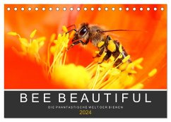 Bee Beautiful - Die phantastische Welt der Bienen (Tischkalender 2024 DIN A5 quer), CALVENDO Monatskalender - Schwarz, Andrea