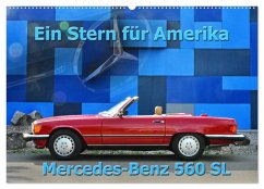 Ein Stern für Amerika - Mercedes Benz 560 SL (Wandkalender 2024 DIN A2 quer), CALVENDO Monatskalender - Laue, Ingo