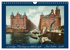 Lebendiges Hamburg von 1888 bis 1918 (Wandkalender 2024 DIN A4 quer), CALVENDO Monatskalender