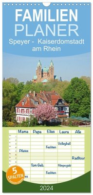 Familienplaner 2024 - Speyer - Kaiserdomstadt am Rhein mit 5 Spalten (Wandkalender, 21 x 45 cm) CALVENDO