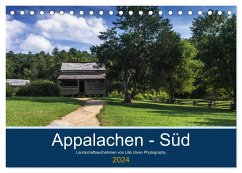 Appalachen - Süd (Tischkalender 2024 DIN A5 quer), CALVENDO Monatskalender