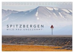 Spitzbergen - Wild.Rau.Ungezähmt. (Tischkalender 2024 DIN A5 quer), CALVENDO Monatskalender - Jackson, Lain