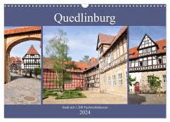 Quedlinburg - Stadt mit 1.200 Fachwerkhäusern (Wandkalender 2024 DIN A3 quer), CALVENDO Monatskalender
