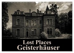 Lost Places Geisterhäuser (Wandkalender 2024 DIN A3 quer), CALVENDO Monatskalender - Buchspies, Carina