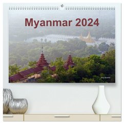 Myanmar 2024 (hochwertiger Premium Wandkalender 2024 DIN A2 quer), Kunstdruck in Hochglanz