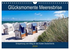 Glücksmomente Meeresbrise (Wandkalender 2024 DIN A4 quer), CALVENDO Monatskalender - Dreegmeyer, Andrea