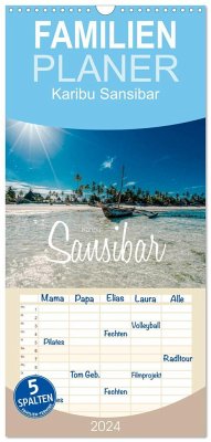 Familienplaner 2024 - Karibu Sansibar mit 5 Spalten (Wandkalender, 21 x 45 cm) CALVENDO