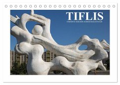 Tiflis - Streifzüge durch die georgische Hauptstadt (Tischkalender 2024 DIN A5 quer), CALVENDO Monatskalender