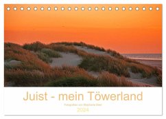 Juist - mein Töwerland (Tischkalender 2024 DIN A5 quer), CALVENDO Monatskalender