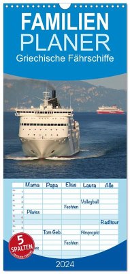 Familienplaner 2024 - Griechische Fährschiffe mit 5 Spalten (Wandkalender, 21 x 45 cm) CALVENDO