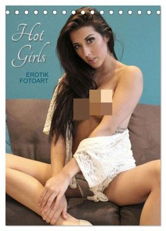 Erotik Fotoart Hot Girls (Tischkalender 2024 DIN A5 hoch), CALVENDO Monatskalender - Walter, Peter