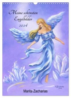Meine schönsten Engelbilder - Marita Zacharias (Wandkalender 2024 DIN A3 hoch), CALVENDO Monatskalender - Zacharias, Marita