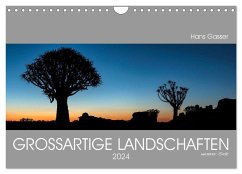 GROSSARTIGE LANDSCHAFTEN unserer Erde 2024 (Wandkalender 2024 DIN A4 quer), CALVENDO Monatskalender