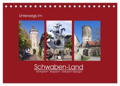 Unterwegs im Schwaben-Land (Tischkalender 2024 DIN A5 quer), CALVENDO Monatskalender