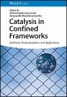 Catalysis in Confined Frameworks - Bild 1