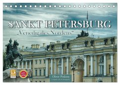 Sankt Petersburg - &quote;Venedig des Nordens&quote; (Tischkalender 2024 DIN A5 quer), CALVENDO Monatskalender