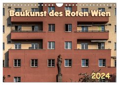 Baukunst des Roten Wien (Wandkalender 2024 DIN A4 quer), CALVENDO Monatskalender - Braun, Werner