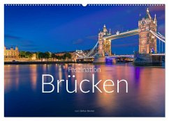 Faszination Brücken (Wandkalender 2024 DIN A2 quer), CALVENDO Monatskalender