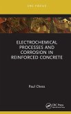 Electrochemical Processes and Corrosion in Reinforced Concrete (eBook, PDF)