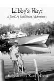 Libby's Way: A Family's Caribbean Adventure (eBook, ePUB)