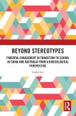 Beyond Stereotypes (eBook, ePUB) Beyond Stereotypes (eBook, ePUB)