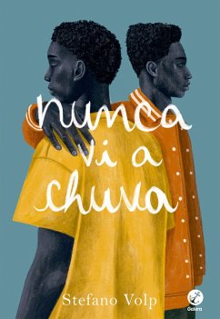 Nunca vi a chuva (eBook, ePUB) - Volp, Stefano