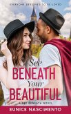 See Beneath Your Beautiful (eBook, ePUB)