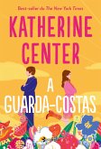 A guarda-costas (eBook, ePUB)