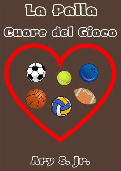 Cover La Palla Cuore del Gioco (eBook, ePUB)
