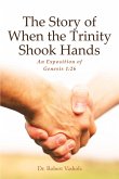 The Story of When the Trinity Shook Hands (eBook, ePUB)