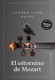 El estornino de Mozart (eBook, ePUB)