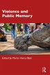 Violence and Public Memory (eBook, PDF) - Bild 1