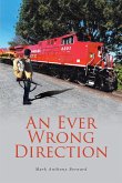 An Ever Wrong Direction (eBook, ePUB)