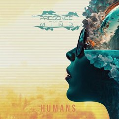 Humans - Presence Of Mind