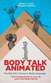 Body Talk Animated (eBook, ePUB)