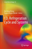 CO2 Refrigeration Cycle and Systems (eBook, PDF)