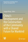 China's Development and the Construction of the Community with a Shared Future for Mankind (eBook, PDF)