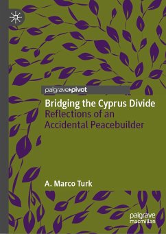 Bridging the Cyprus Divide (eBook, PDF) - Turk, A. Marco